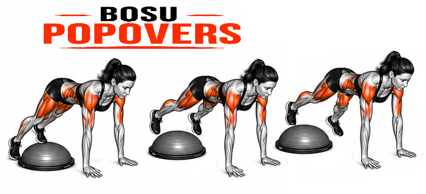 Illustrated guide to the BOSU Popovers exercise